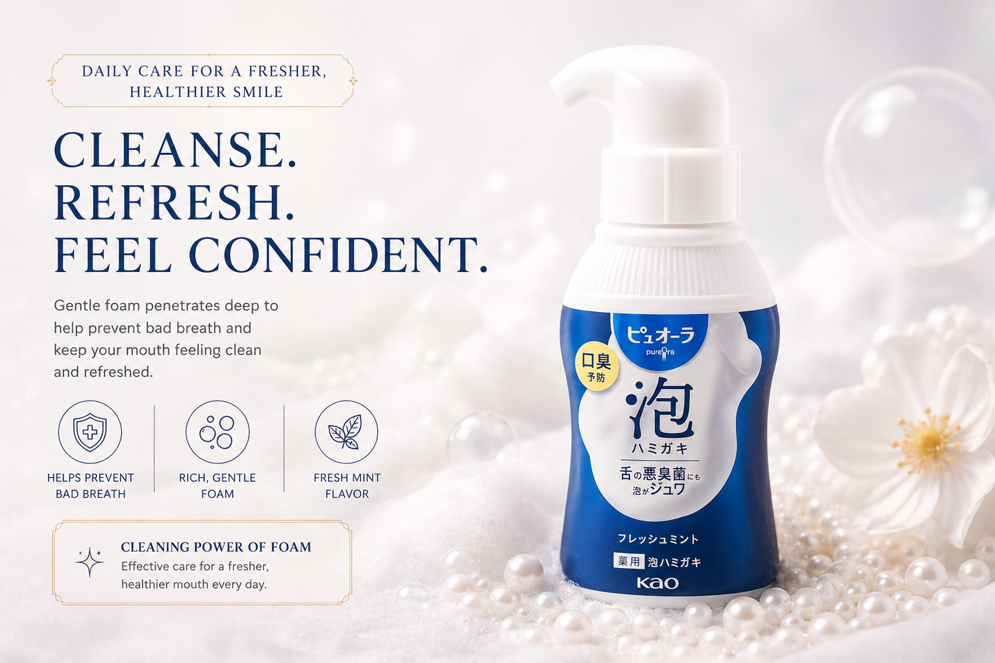 PureOra Kao Foam Toothpaste Fresh Mint – Creme Dental em Espuma para Hálito Fresco e Limpeza Profunda